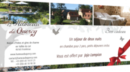 Offer a gift voucher for a stay at the Hameau du Quercy